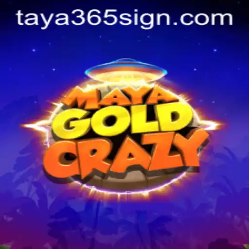MayaGoldCrazy: Unveiling the Thrills of TAYA365