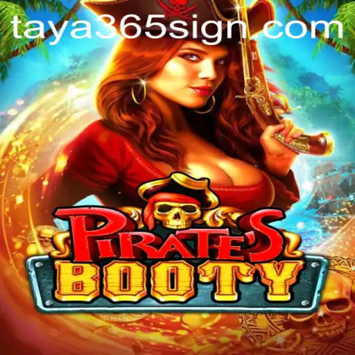 Unveiling the World of PiratesBooty: An Adventure Awaits with TAYA365